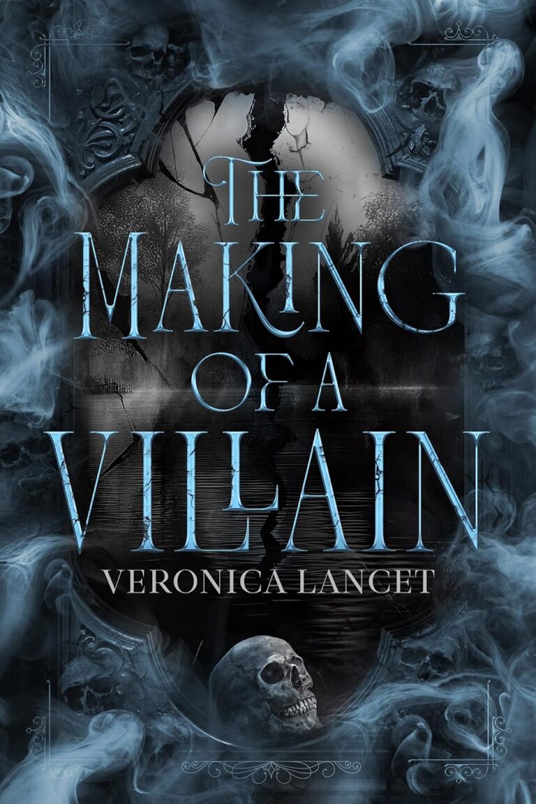 The Making of a Villain