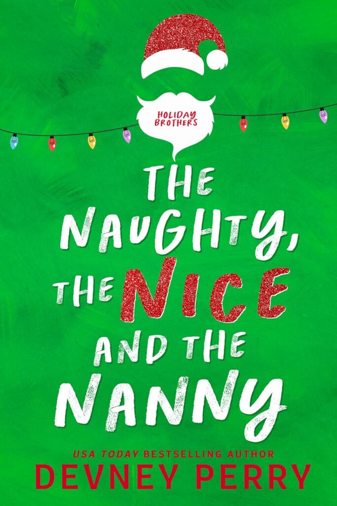 The Naughty, the Nice and the Nanny