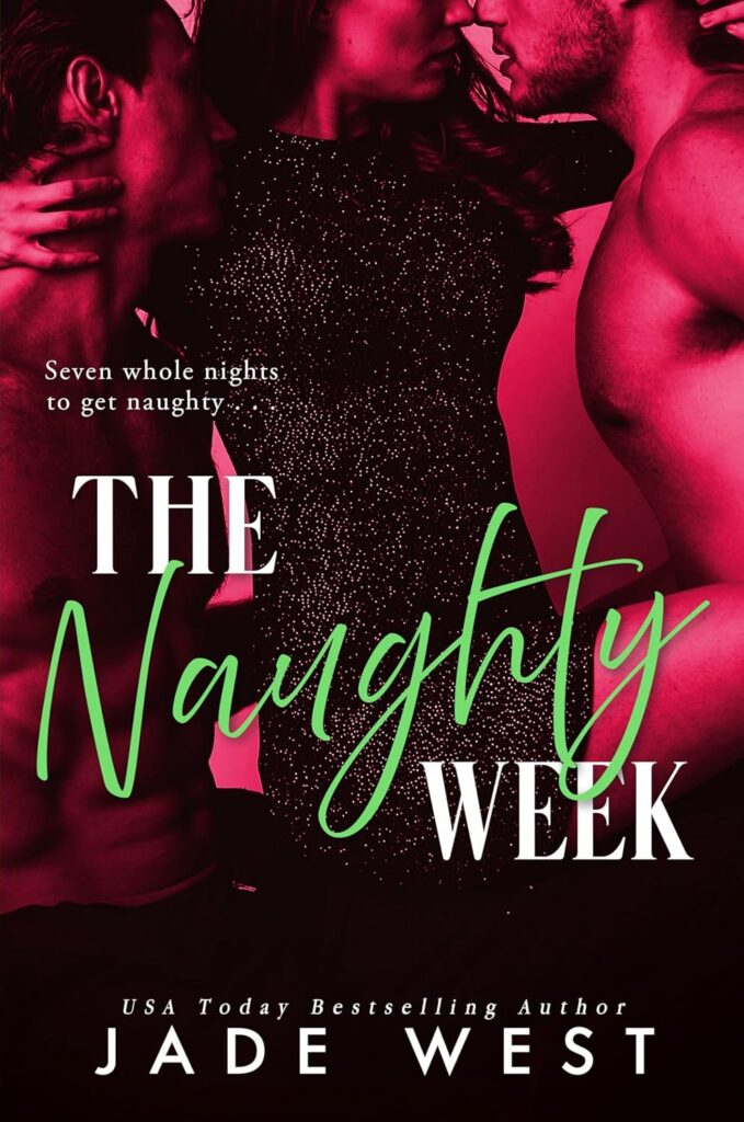 The Naughty Week