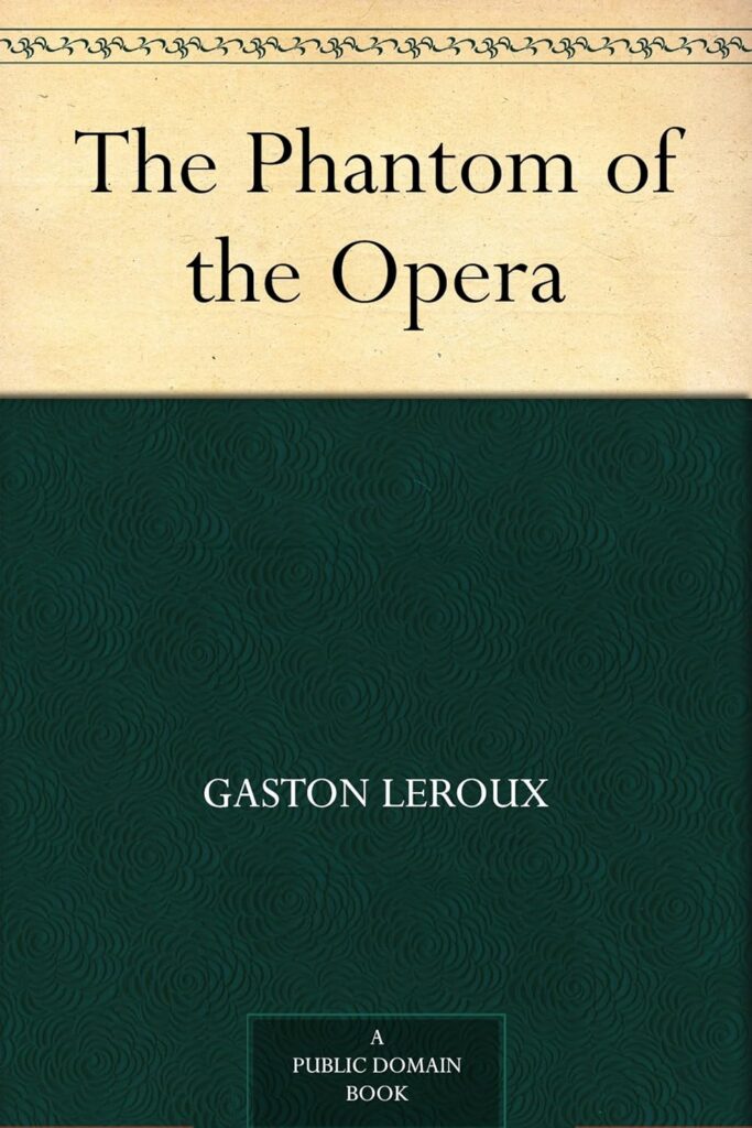 The Phantom of the Opera