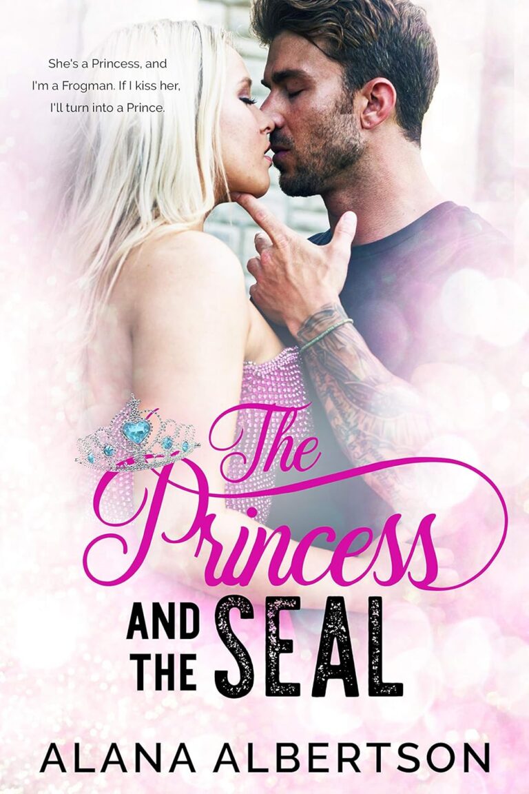 The Princess and the SEAL