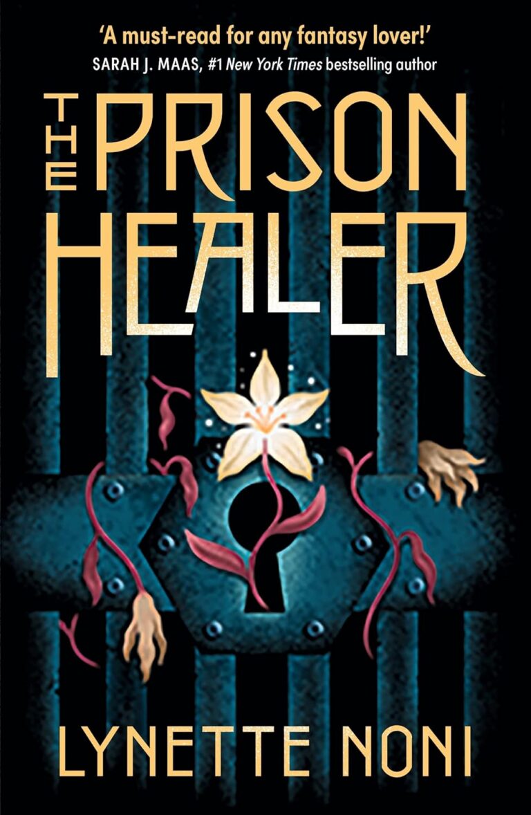 The Prison Healer