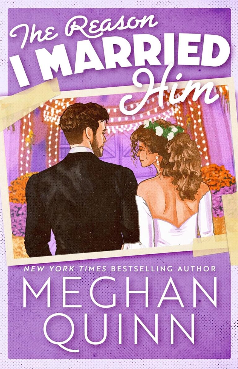 The Reason I Married Him cover