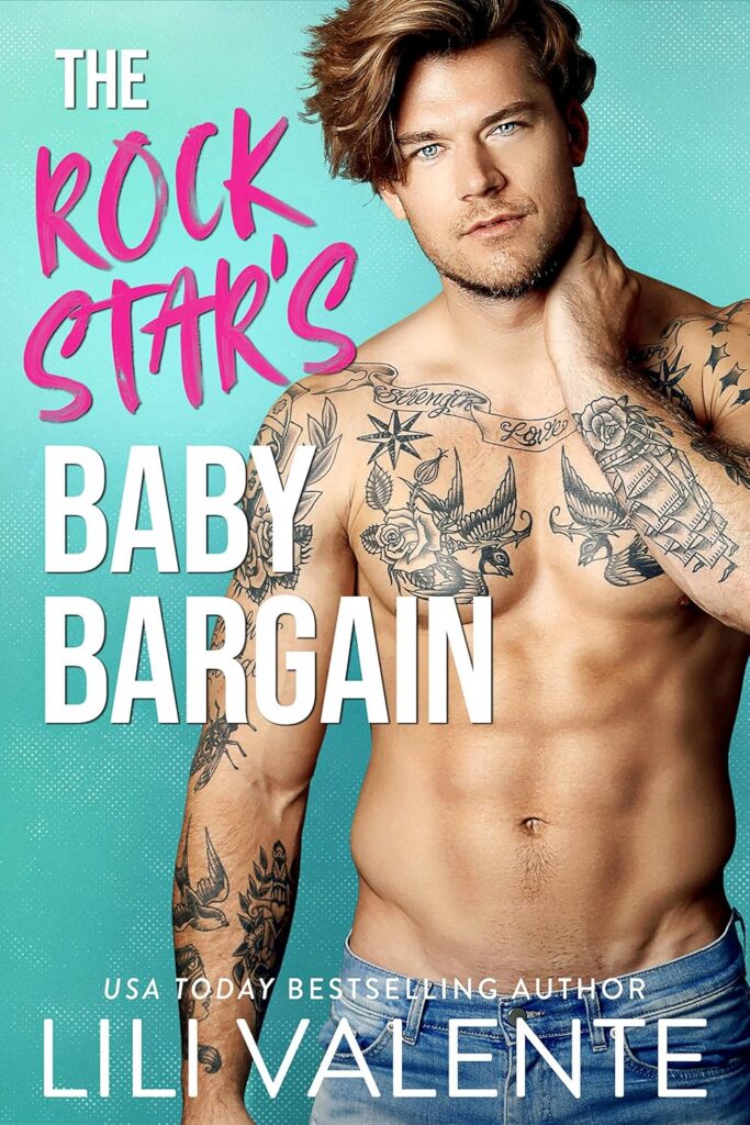 The Rock Star's Baby Bargain