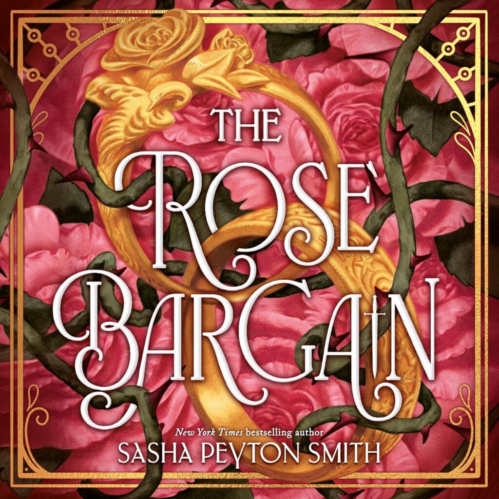 The Rose Bargain