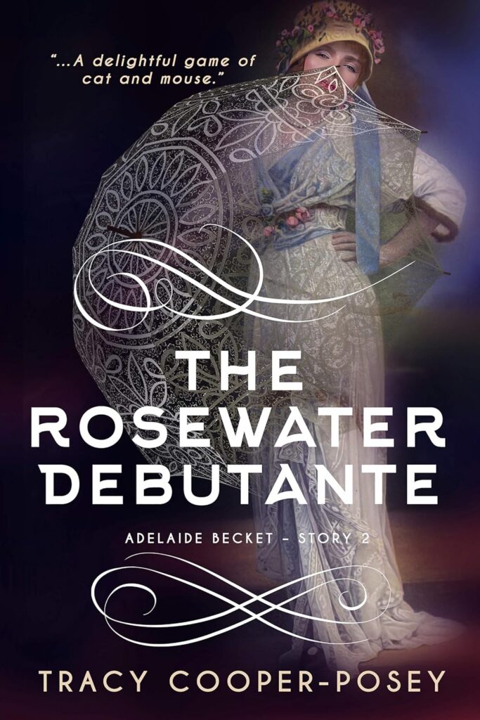 The Rosewater Debutante