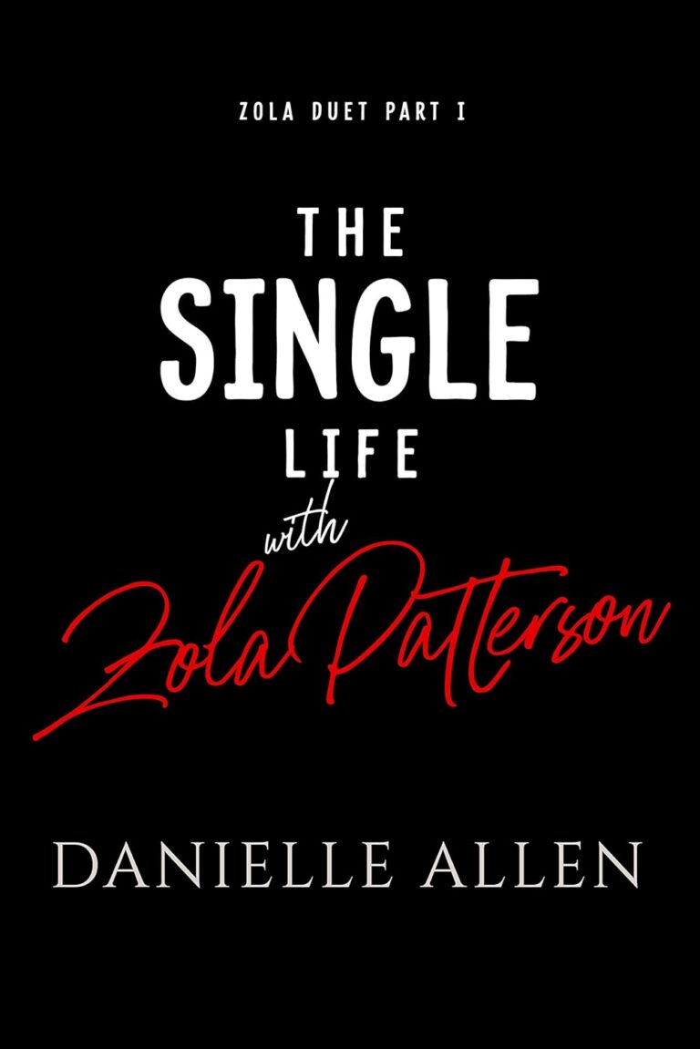 The Single Life with Zola Patterson Part 1