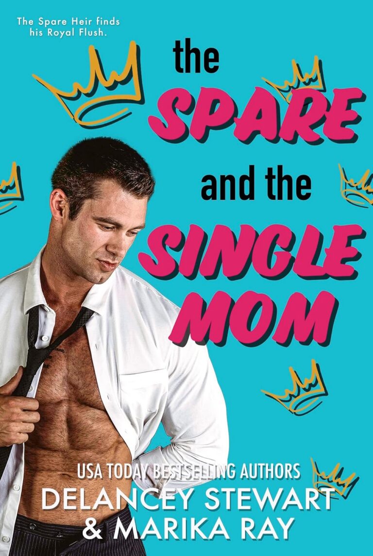 The Spare and the Single Mom