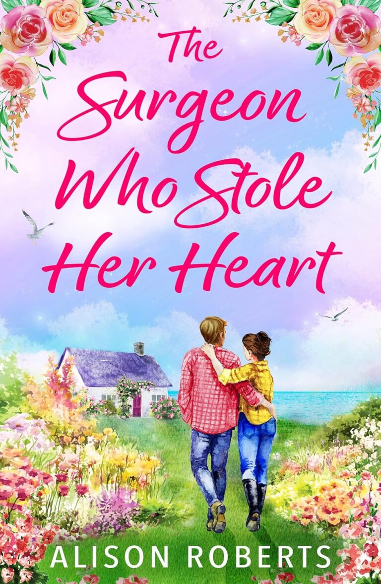 The Surgeon Who Stole Her Heart cover