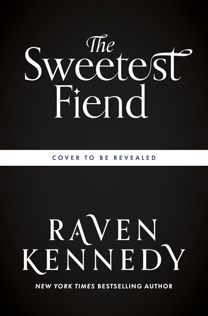 The Sweetest Fiend