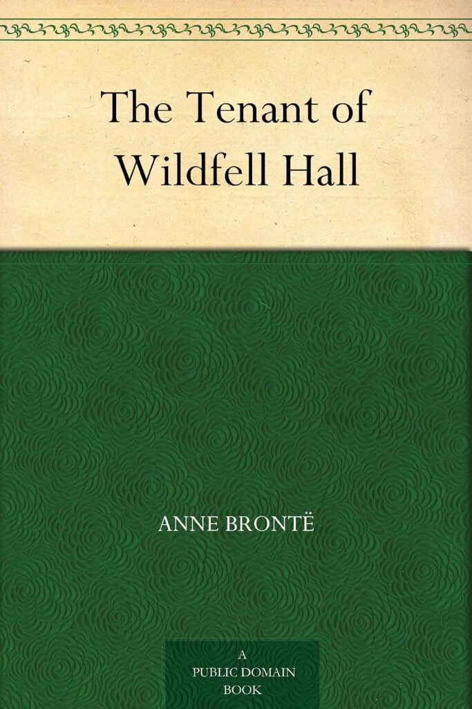 The Tenant of Wildfell Hall