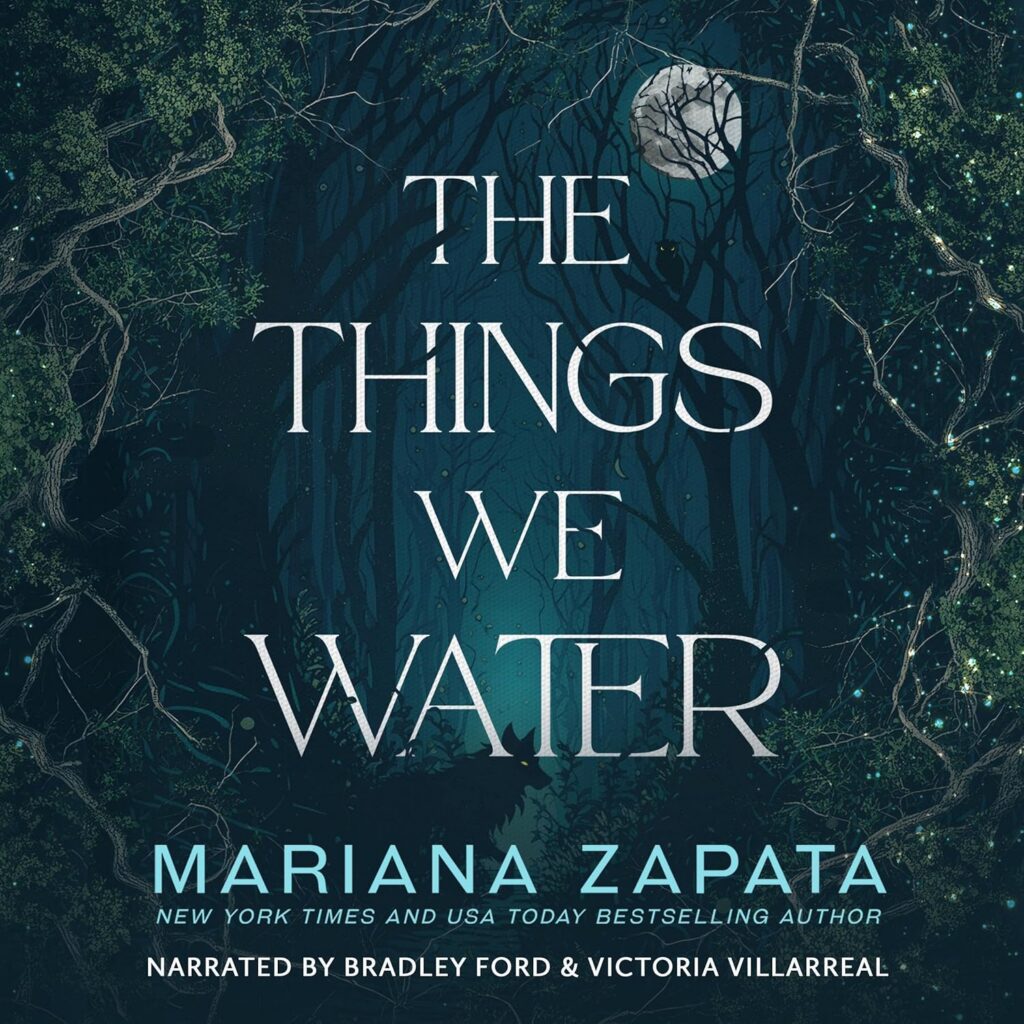 The Things We Water