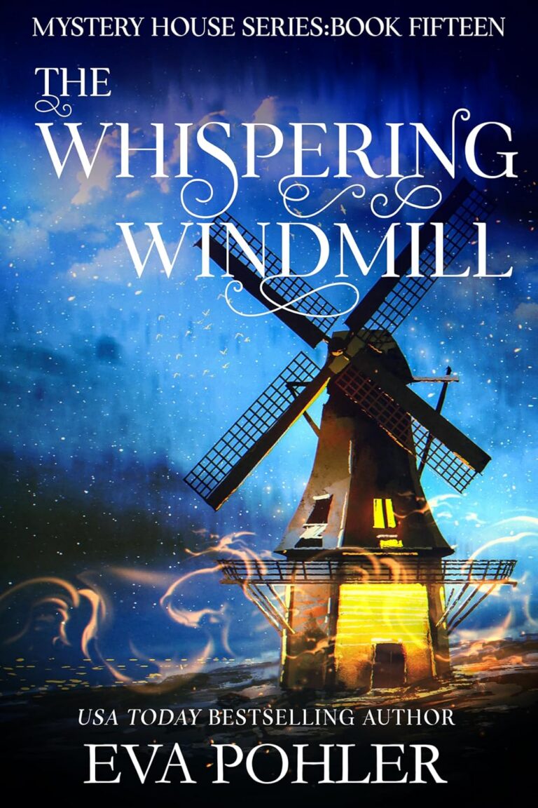 The Whispering Windmill