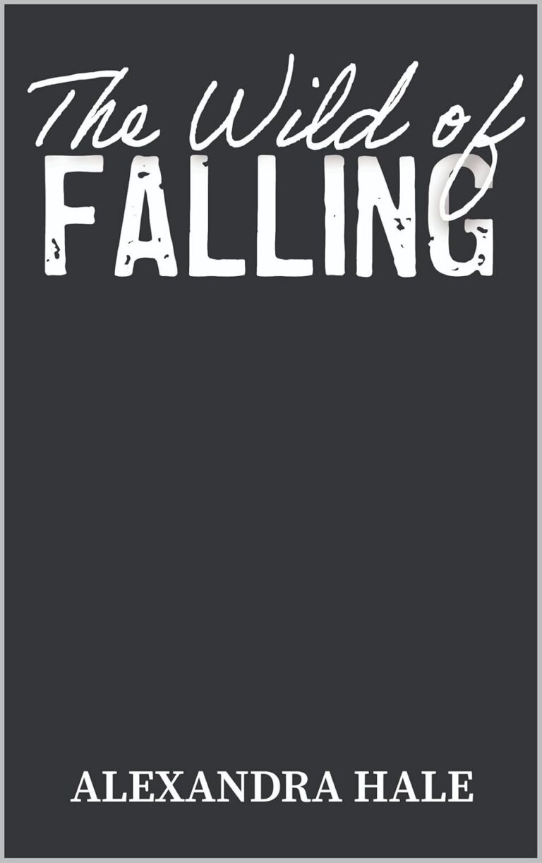 The Wild of Falling