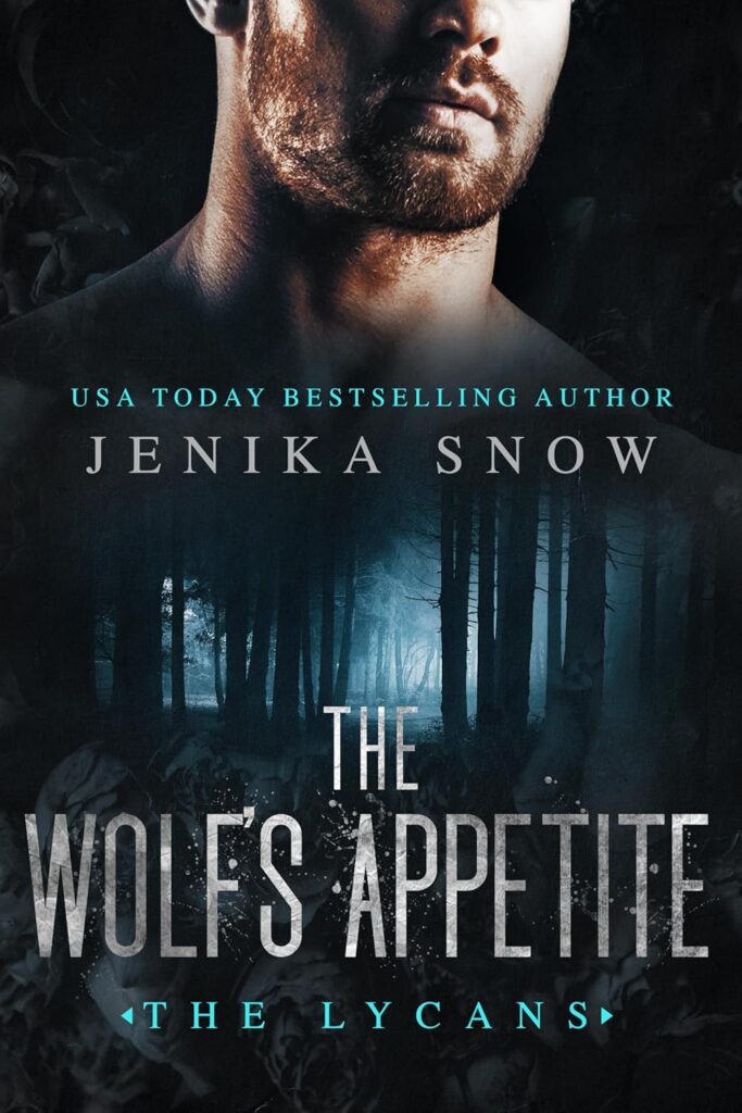 The Wolf's Appetite