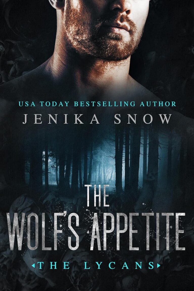 The Wolf's Appetite