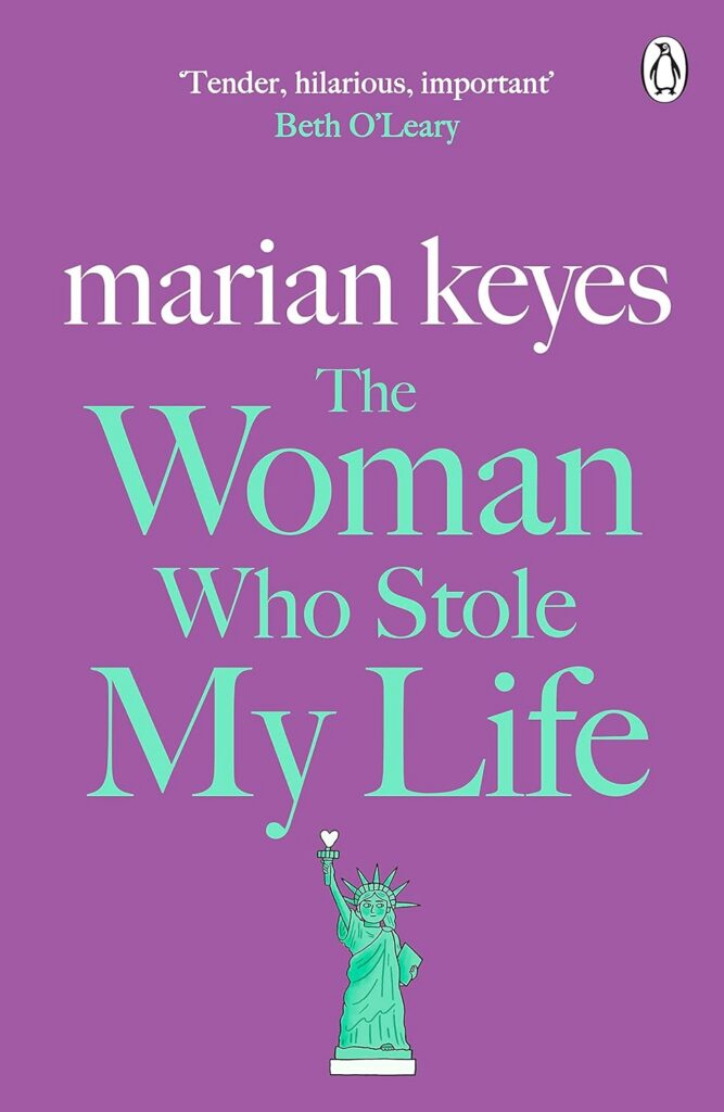 The Woman Who Stole My Life