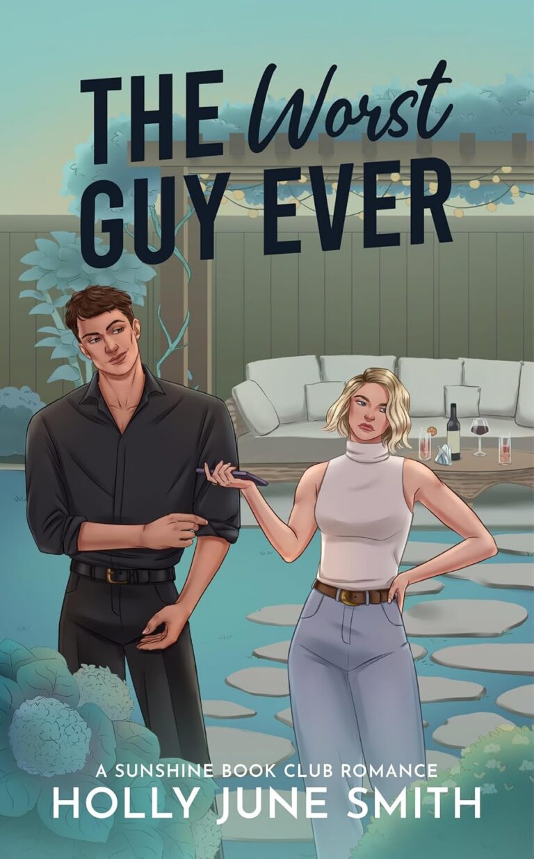 The Worst Guy Ever