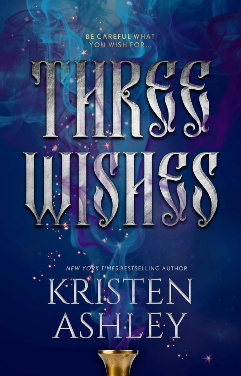 Three Wishes