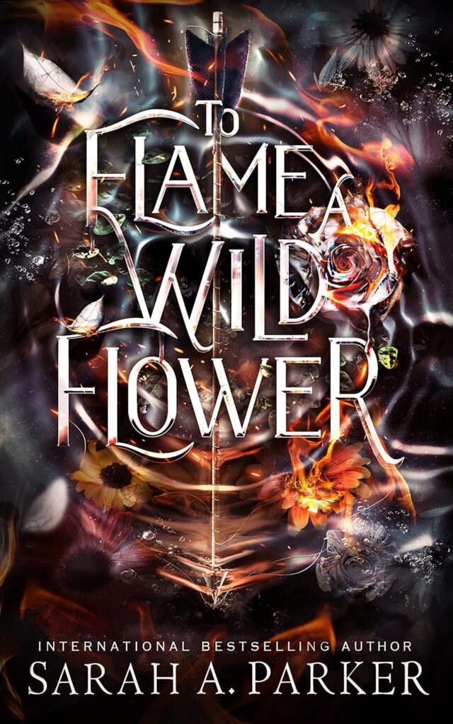 To Flame a Wild Flower