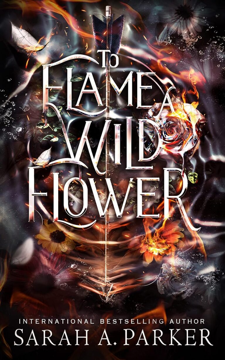 To Flame a Wild Flower