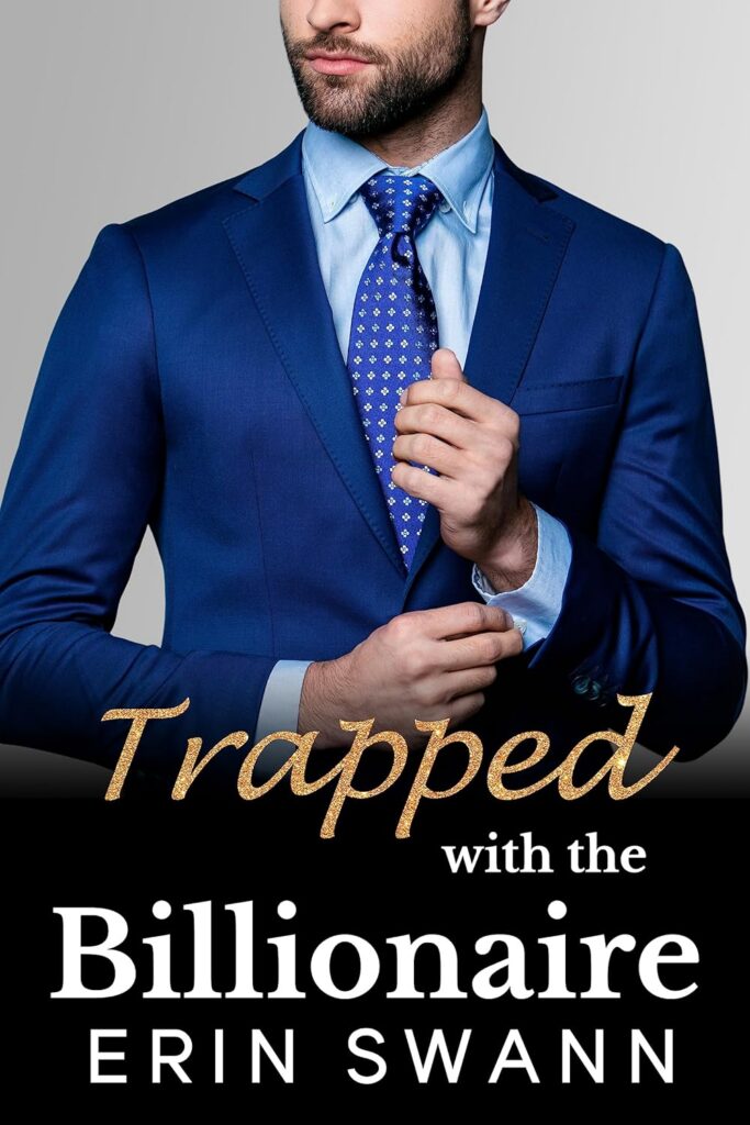 Trapped with the Billionaire