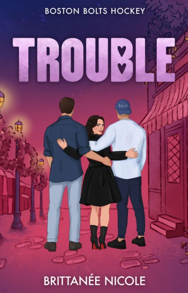 Trouble