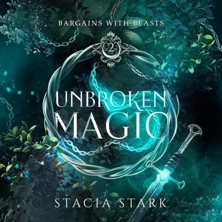 Unbroken Magic