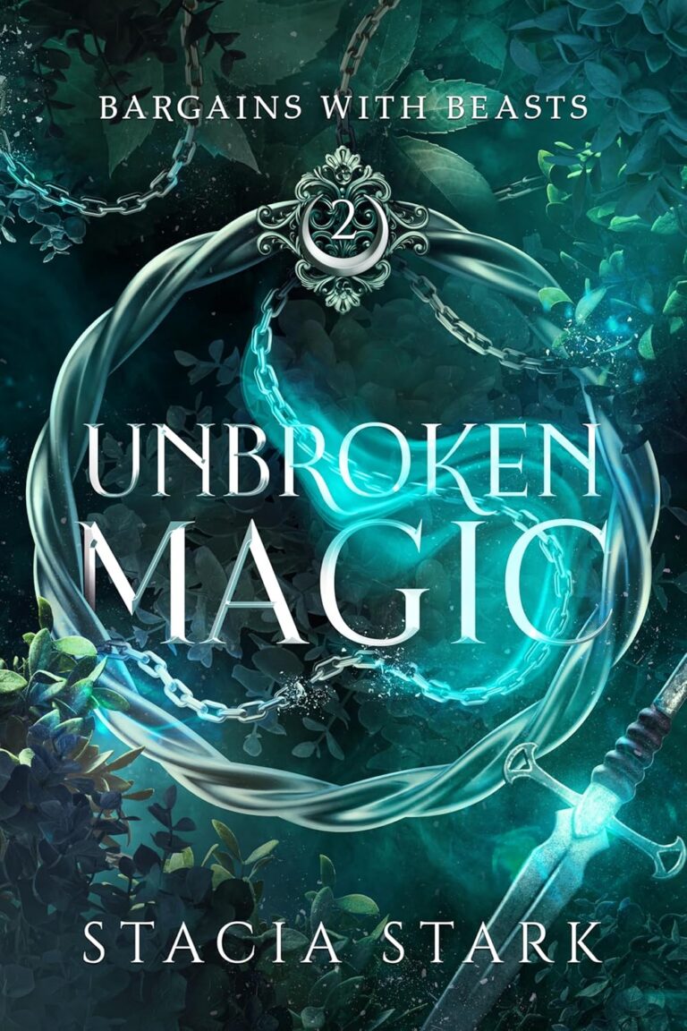 Unbroken Magic