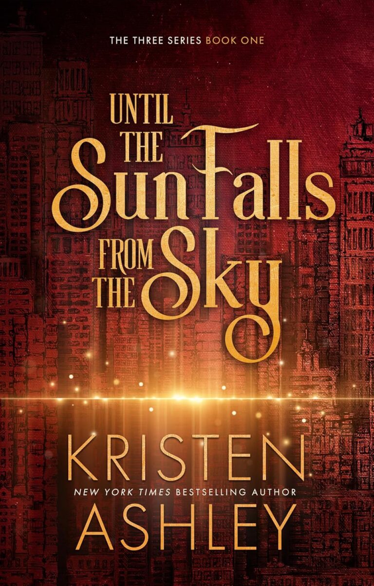 Until the Sun Falls from the Sky