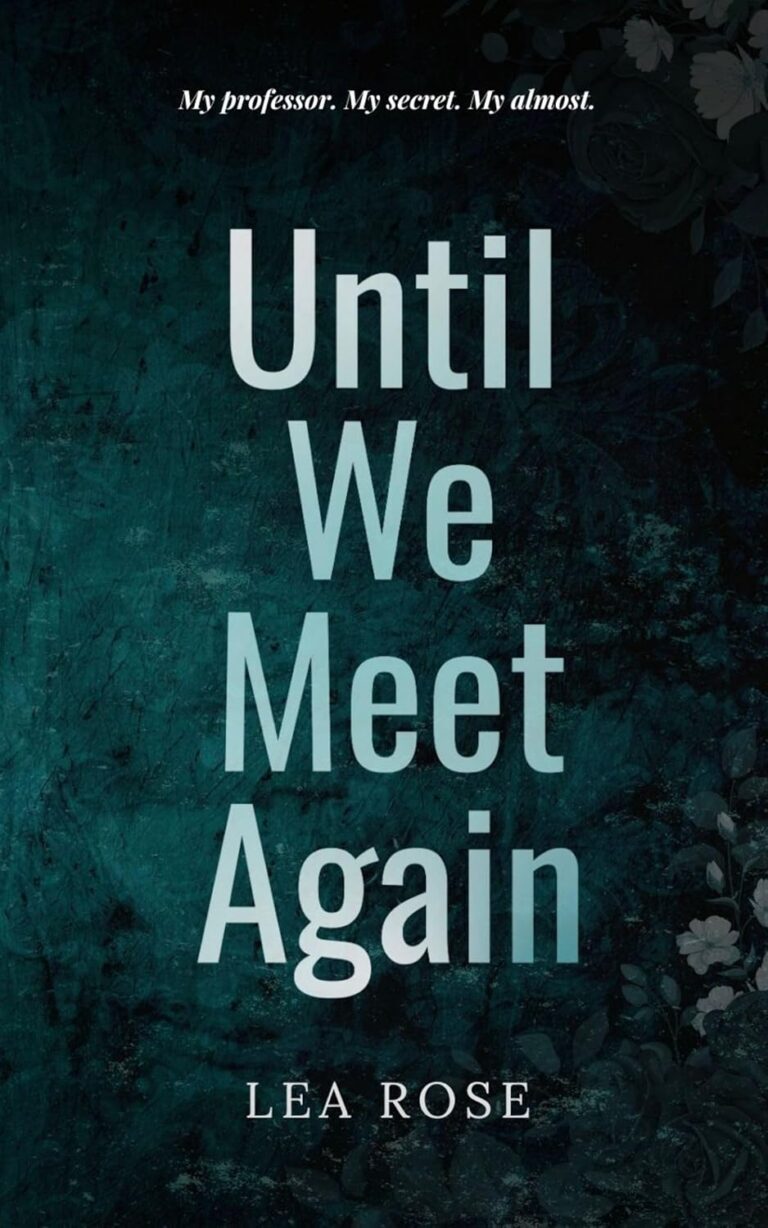 Until We Meet Again