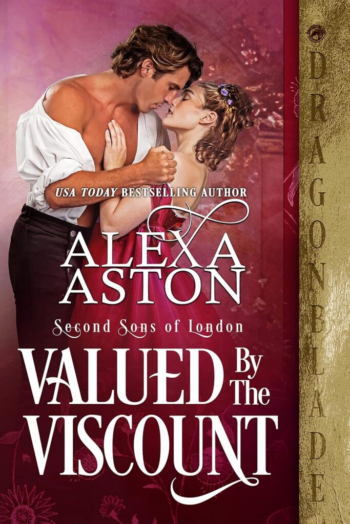 Valued by the Viscount