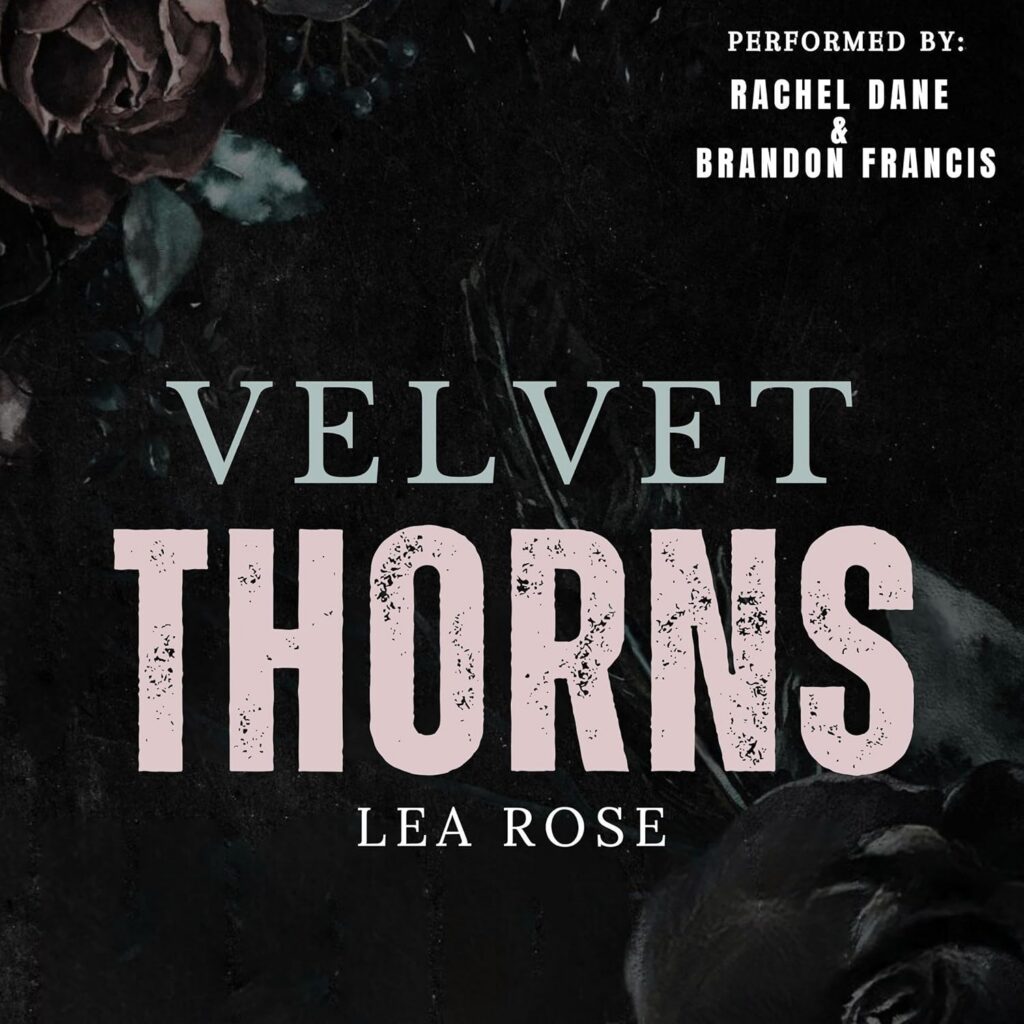 Velvet Thorns
