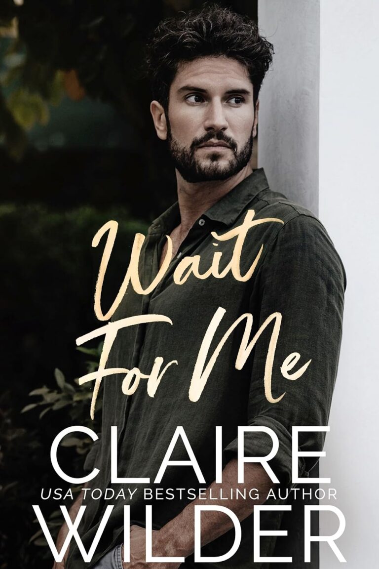 Wait for Me