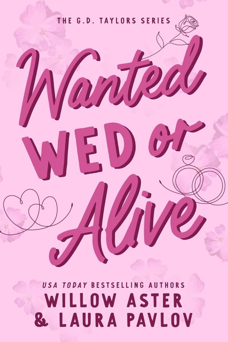 Wanted Wed or Alive