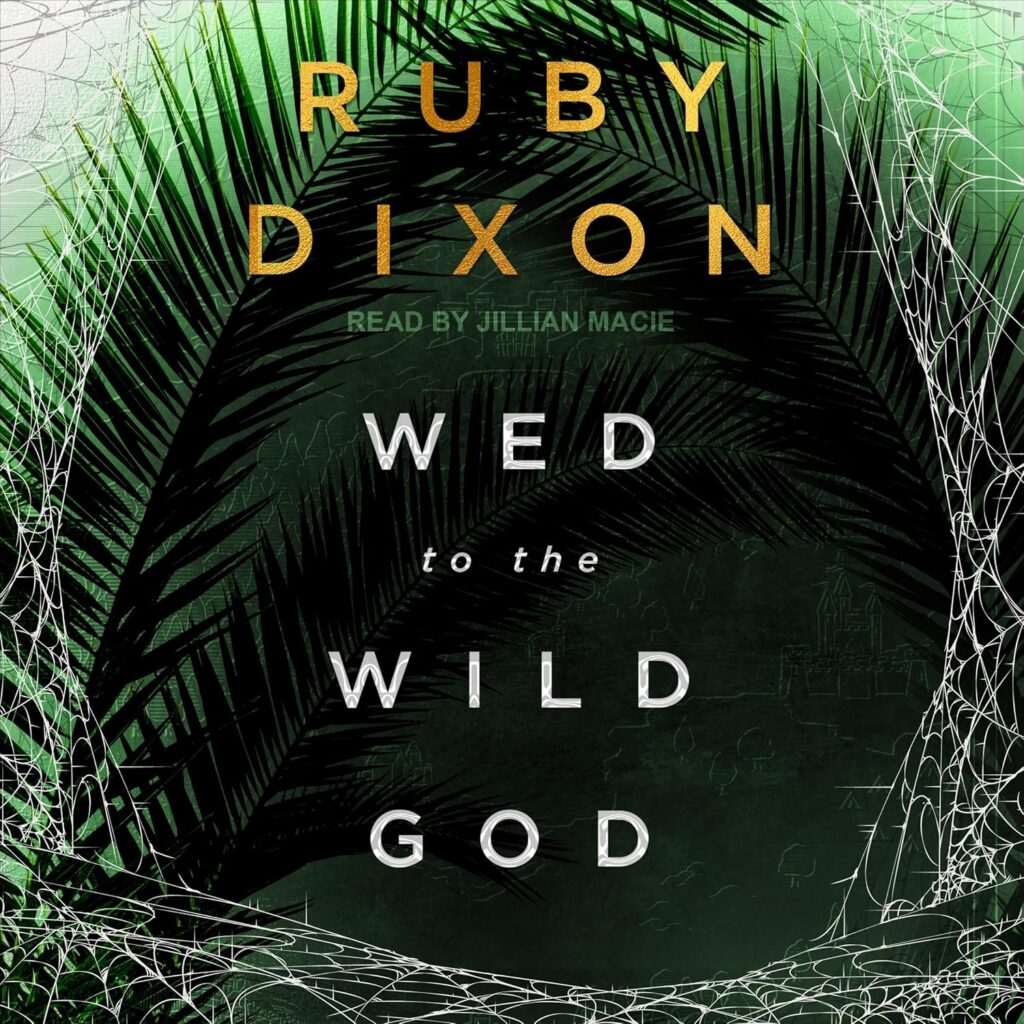Wed to the Wild God