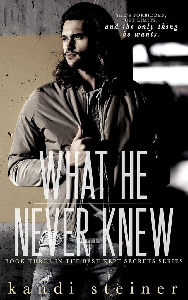 What He Never Knew