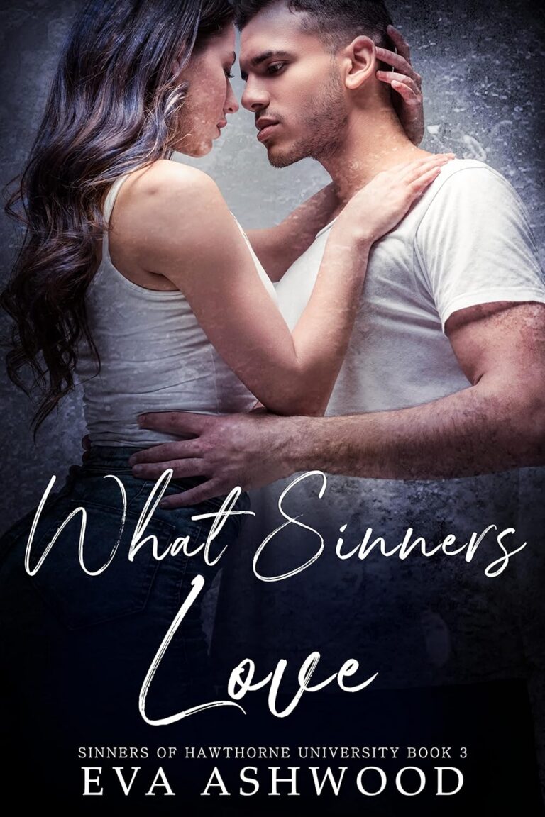 What Sinners Love