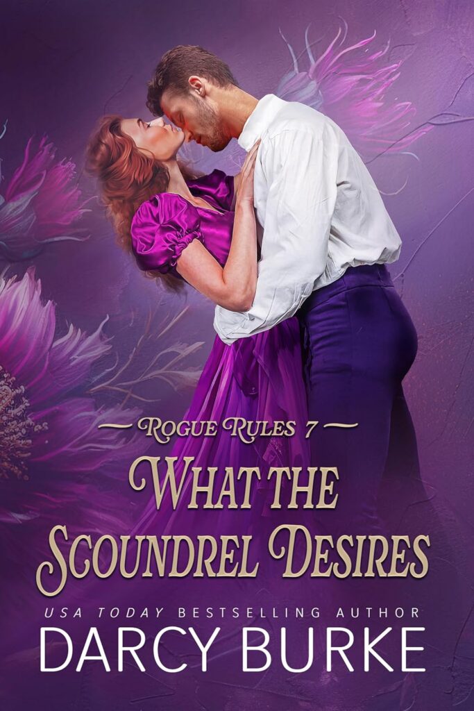 What the Scoundrel Desires