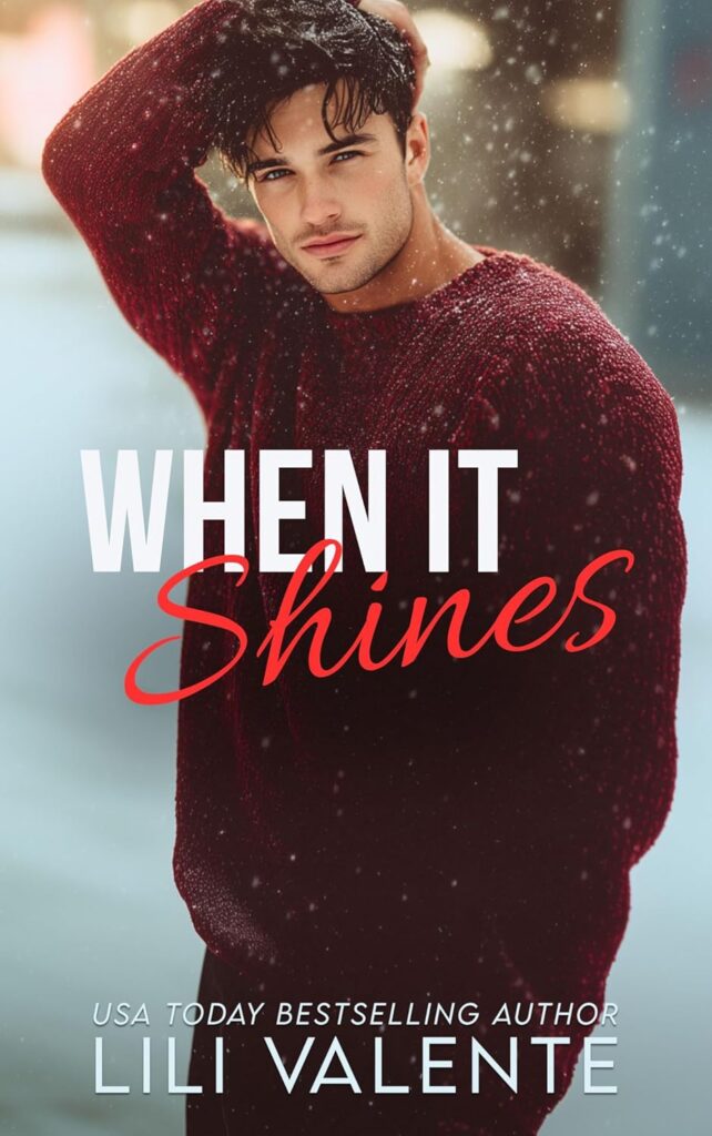 When It Shines