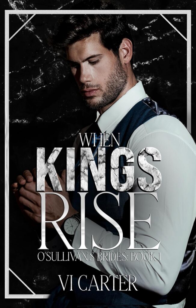 When Kings Rise