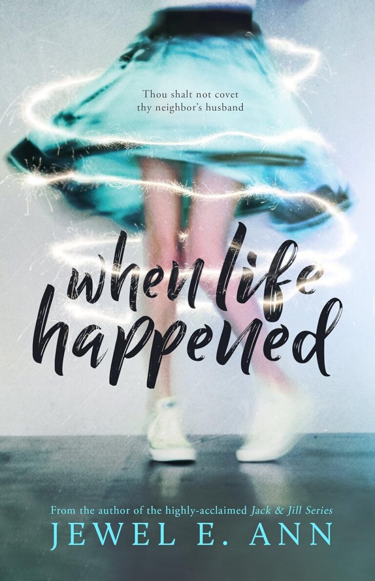 When Life Happened