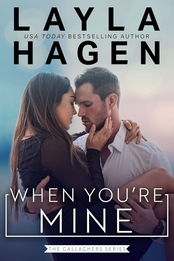 When You're Mine