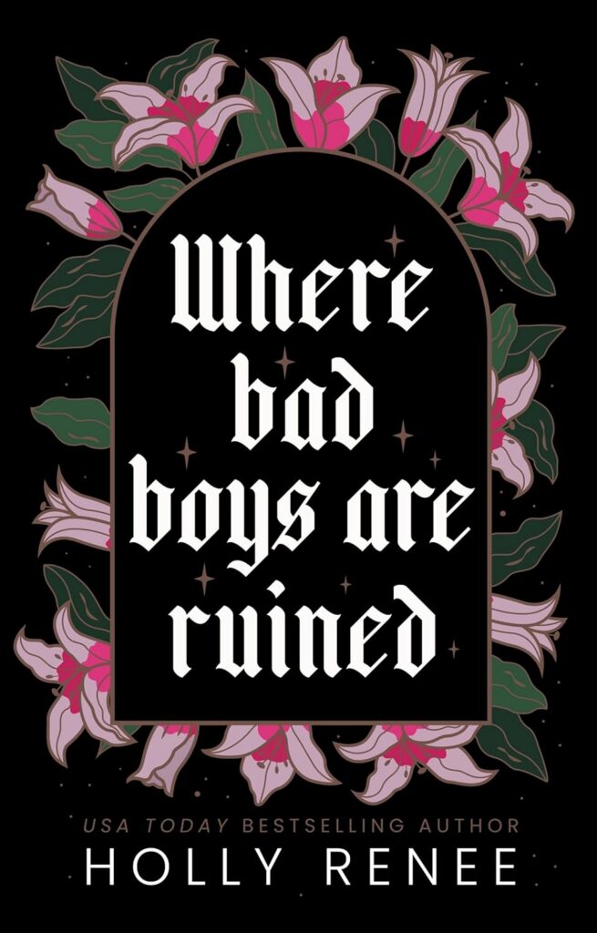 Where Bad Boys Are Ruined