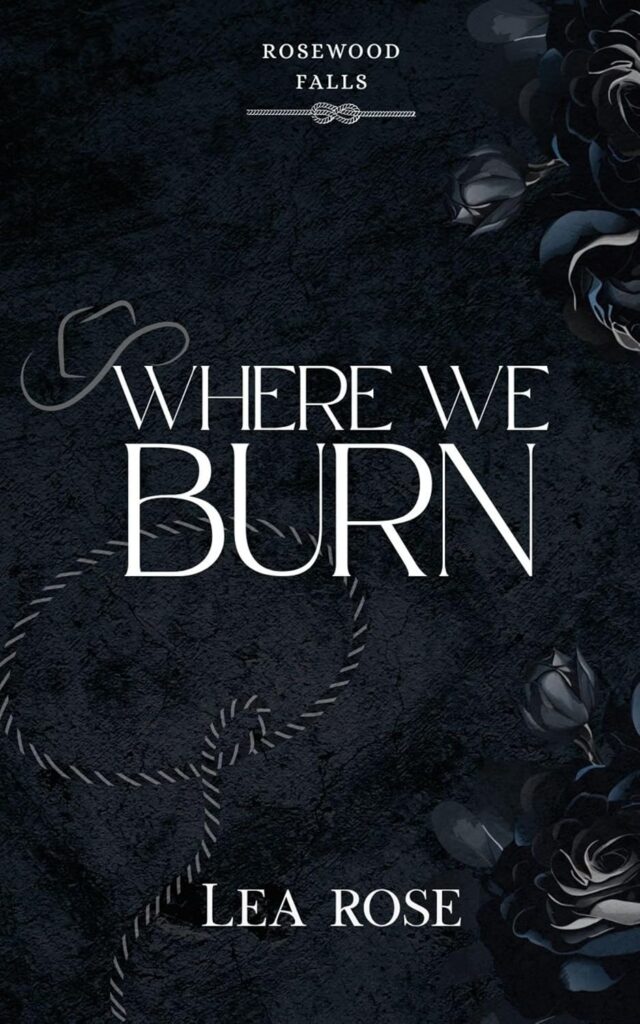 Where We Burn