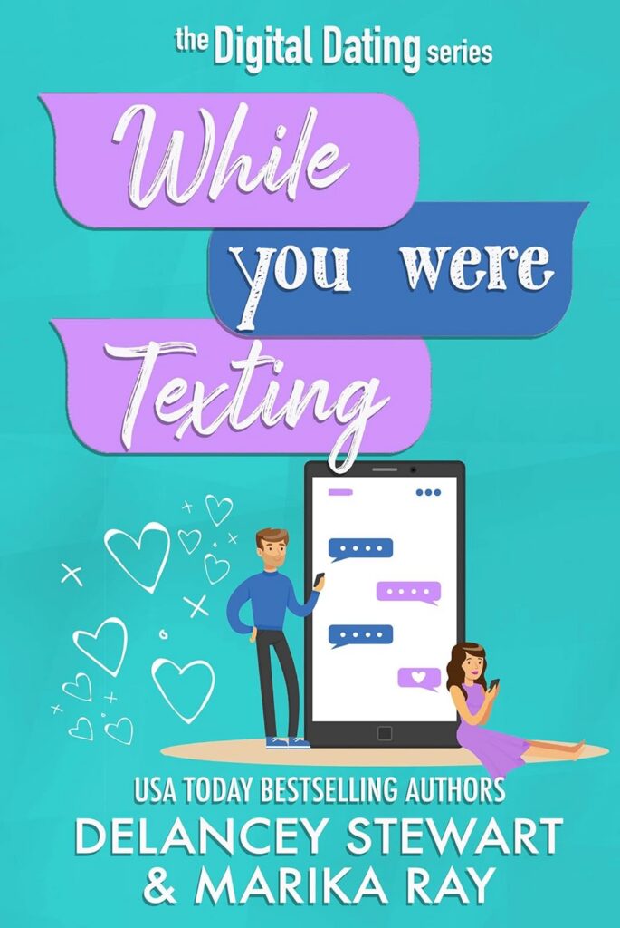 While You Were Texting