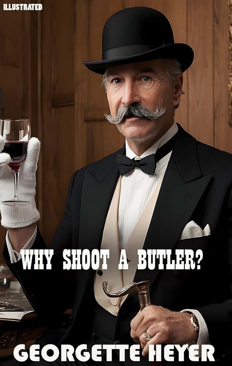 Why Shoot a Butler?