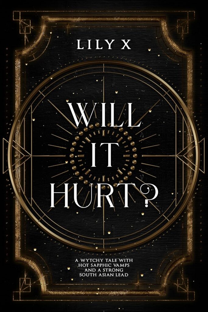 Will It Hurt?