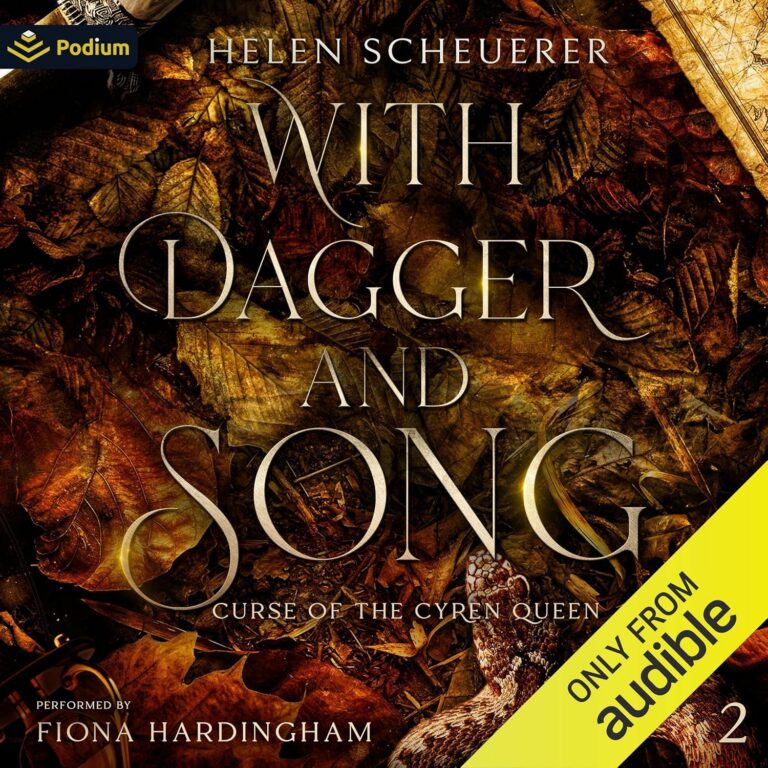 With Dagger and Song