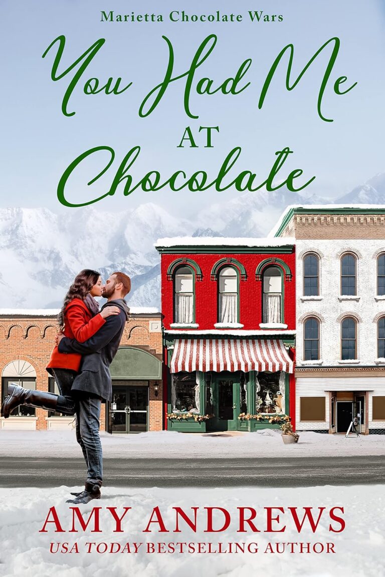 You Had Me at Chocolate